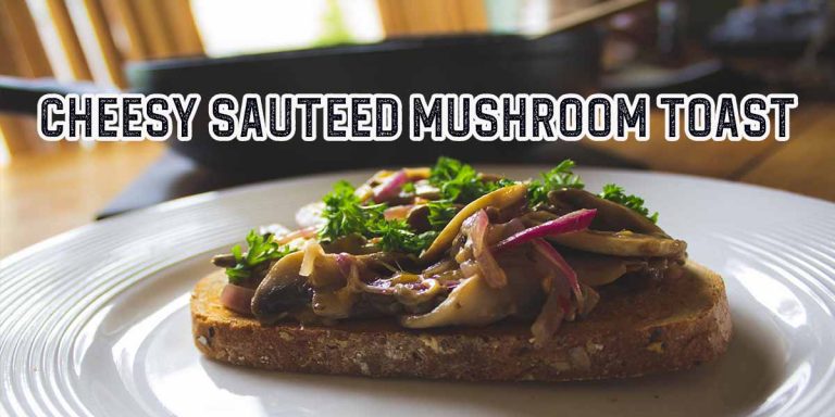 How to: Cheesy Sautéed Mushrooms on Toast